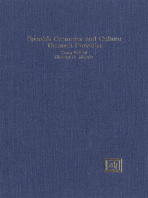 cover image of Spanish Grammar and Culture Through Proverbs